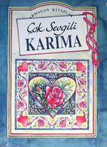 Çok Sevgili Karıma