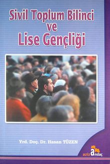 Sivil Toplum Bilinci ve Lise Gençliği