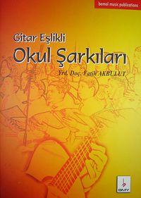 Gitar Eşlikli Okul Şarkıları