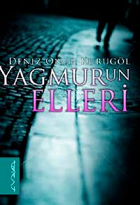Yağmurun Elleri