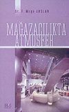 Mağazacılıkta Atmosfer