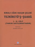 Kınalı-Zade Hasan Çelebi Tezkiretü'ş-Şuara I-II (Takım)