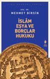 İslam Eşya ve Bor&ccedil;lar Hukuku