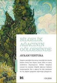 Bilgelik Ağacının Gölgesinde