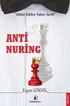 Anti Nuring & Alt&uuml;st Edilen Yakın Tarih