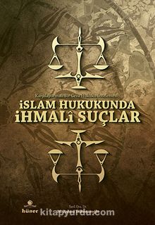 İslam Hukukunda İhmali Suçlar - Dr. M. Rahmi Telkenaroğlu