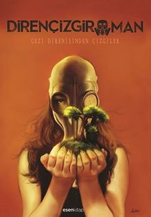 Dirençizgiroman & Gezi Direnişinden Çizgiler