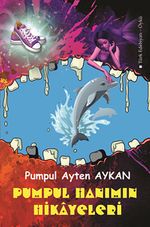 Pumpul Hanımın Hikayeleri