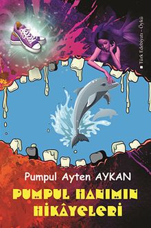Pumpul Hanımın Hikayeleri