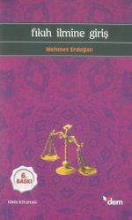 Fıkıh İlmine Giriş