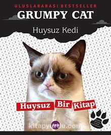 Grumpy Cat Huysuz Kedi & Huysuz Bir Kitap - Bilinmeyen Yazar