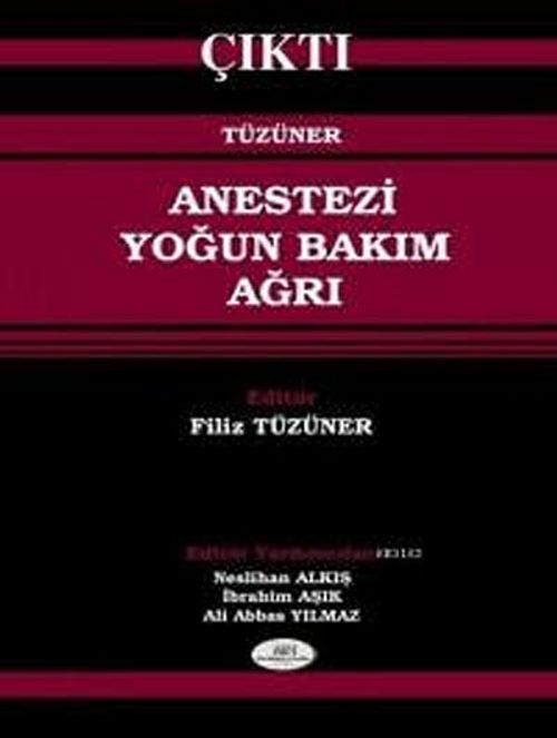 Anestezi - Yoğun Bakım - Ağrı