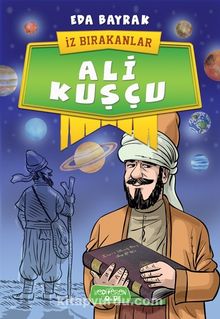 Ali Kuşçu / İz Bırakanlar - Eda Bayrak