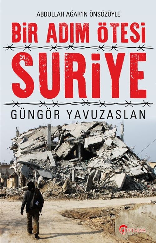 Bir Adım Ötesi Suriye 
