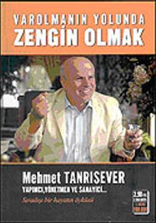 Varolmanın Yolunda Zengin Olmak