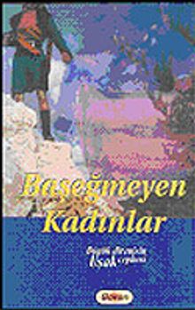 Başeğmeyen Kadınlar