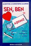 Sen, Ben ve Aşkımız & İlişkimizi Canlandırma Oyunları