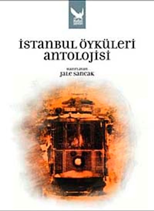 İstanbul Öyküleri Antolojisi
