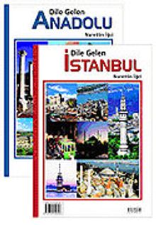 Dile Gelen İstanbul-Dile Gelen Anadolu
