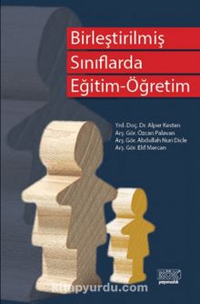 Birleştirilmiş Sınıflarda Eğitim Öğretim - Kolektif
