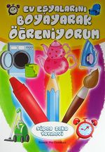 Ev Eşyalarını Boyayarak Öğreniyorum