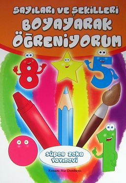 Sayıları ve Şekilleri Boyayarak Öğreniyorum