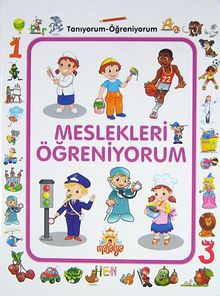 Meslekleri Öğreniyorum / Tanıyorum Öğreniyorum