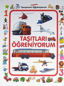 Taşıtları Öğreniyorum / Tanıyorum Öğreniyorum