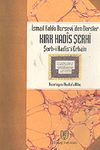 İsmail Hakkı Bursevi'den Dersler: Kırk Hadis Şerhi (Şerh-i Hadis-i Erbain)