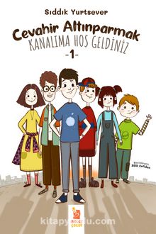 Cevahir Altınparmak Kanalıma Hoş Geldiniz 1 - Sıddık Yurtsever