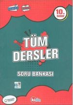 10. Sınıf Tüm Dersler Soru Bankası