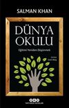 D&uuml;nya Okulu & Eğitimi Yeniden D&uuml;ş&uuml;nmek
