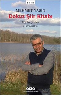 Dokuz Şiir Kitabı & Toplu Şiirler (1975-2013)