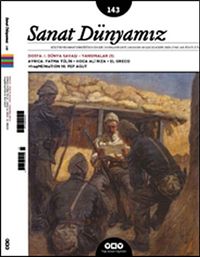 Sanat Dünyamız İki Aylık Kültür ve Sanat Dergisi Sayı:143 Kasım-Aralık 2014