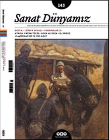 Sanat Dünyamız İki Aylık Kültür ve Sanat Dergisi Sayı:143 Kasım-Aralık 2014