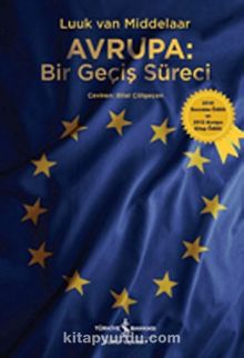 Avrupa: Bir Geçiş Süreci - Luuk Van Middelaar