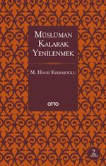 Müslüman Kalarak Yenilenmek