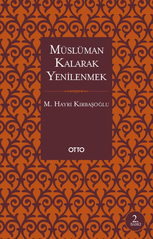 Müslüman Kalarak Yenilenmek