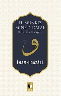 El Münkız Mine'd-Dalal & Dalaletten Hidayete