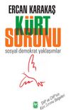 Kürt Sorunu & Sosyal Demokrat Yaklaşımlar