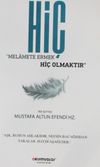 Hi&ccedil; Melamete Ermek Hi&ccedil; Olmaktır