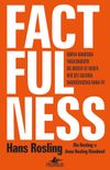 Factfulness & D&uuml;nya Hakkında Yanılmamızın On Nedeni Ve Neden Her Şey Aslında Sandığınızdan Daha İyi (Ciltli)
