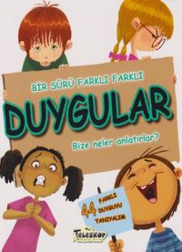 Duygular Bize Ne Anlatır