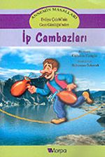 Annemin Masalları: İp Cambazları