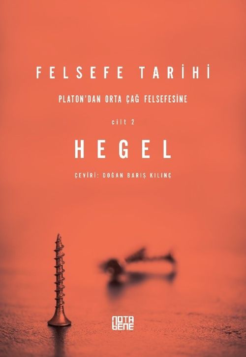 Felsefe Tarihi 2. Cilt / Platon'dan Ortaçağ Felsefesine