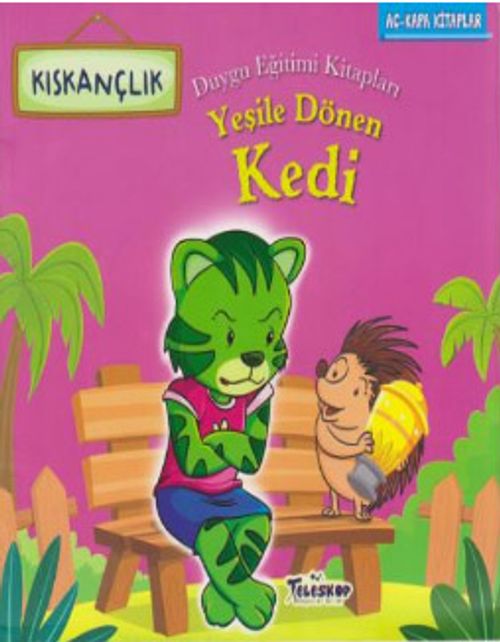 Yeşile Dönen Kedi-Kıskançlık-Duygu Eğitimi