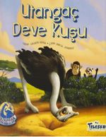 Bozkırdan Arkadaşlar-Utangaç Deve Kuşu