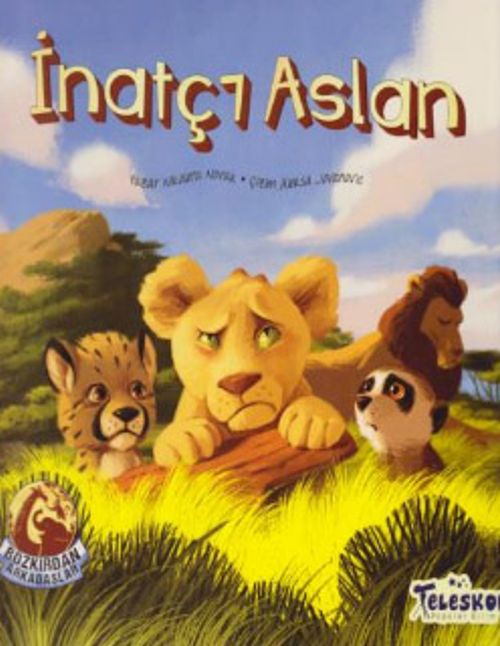 Bozkırdan Arkadaşlar-İnatçı Aslan