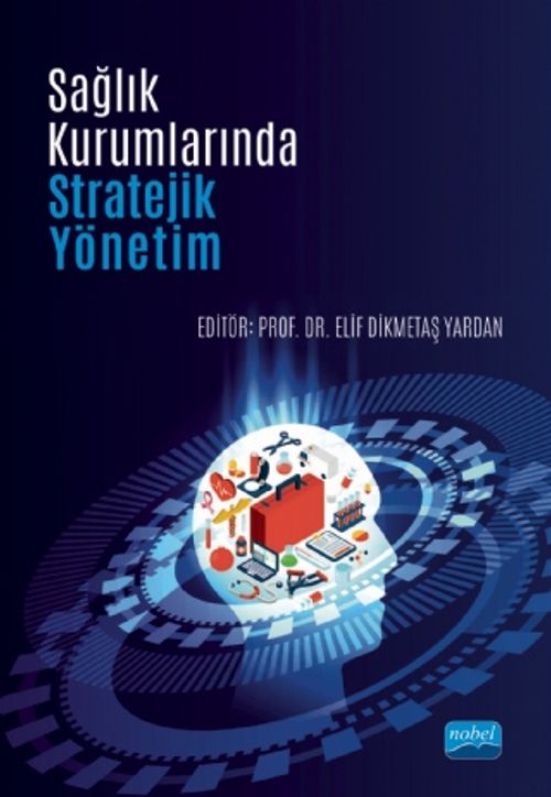Sağlık Kurumlarında Stratejik Yönetim