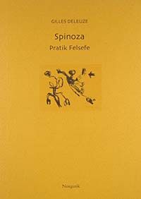 Spinoza: Pratik Felsefe